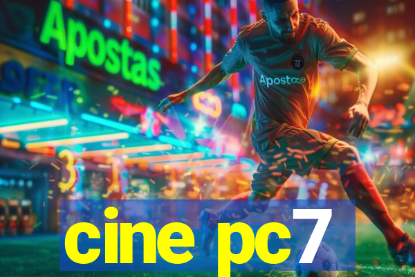 cine pc7